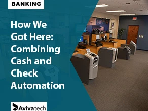 How We Got Here cash and check automation thumbnail